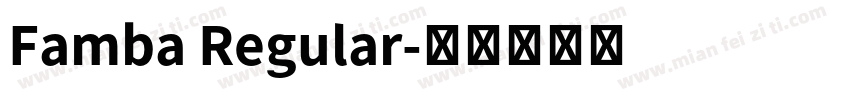 Famba Regular字体转换